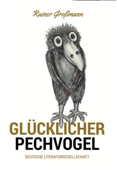 Cover von Glücklicher Pechvogel