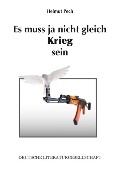 Cover von Es muss ja nicht gleich Krieg sein