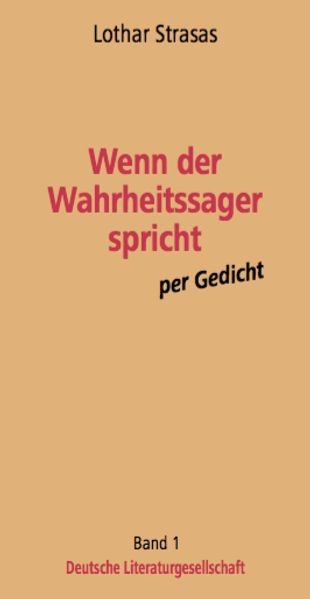 Cover von Wenn der Wahrheitssager spricht per Gedicht