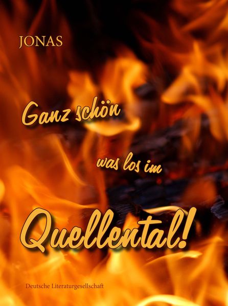 Cover von Ganz schön was los im Quellental!