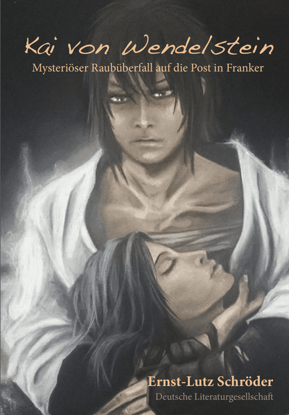 Cover von Kai von Wendelstein oder Mysteriöser Raubüberfall auf die Post in Franken