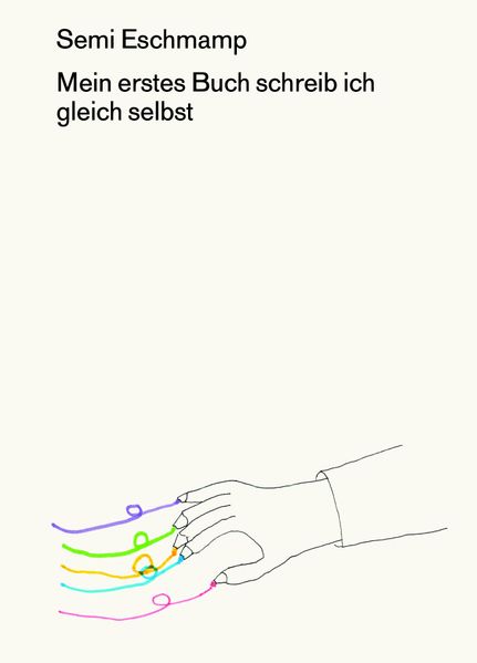 Cover von Mein erstes Buch schreib ich gleich selbst