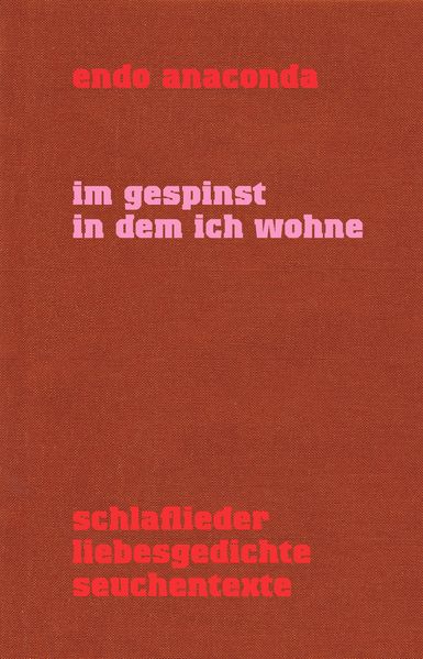 Cover von Im Gespinst in dem ich wohne