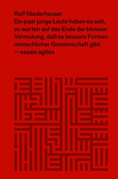 Cover von Ein paar junge Leute haben es satt zu warten auf das Ende der blossen Vermutung, dass es bessere Formen menschlicher Gemeinschaft gibt