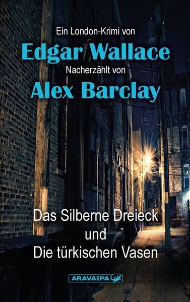 Cover von Das Silberne Dreieck und Die Türkischen Vasen