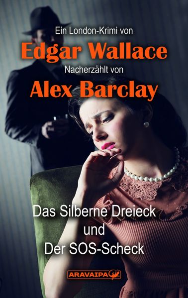 Cover von Das Silberne Dreieck und der SOS-Scheck