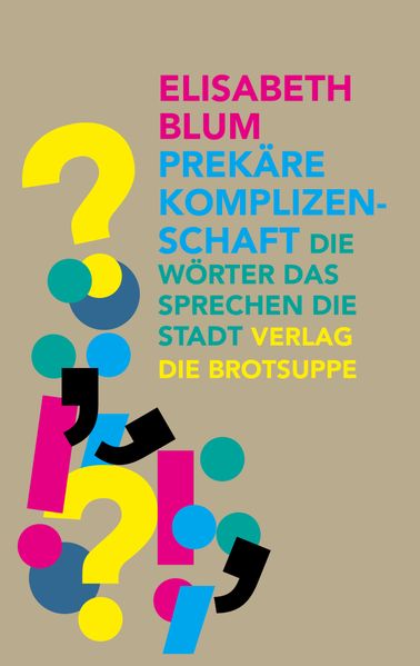 Cover von Prekäre Komplizenschaft