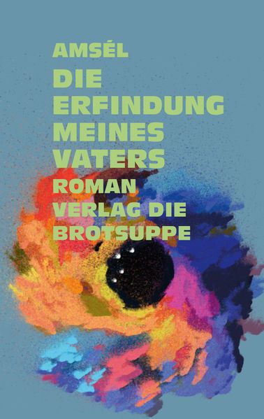 Cover von Die Erfindung meines Vaters