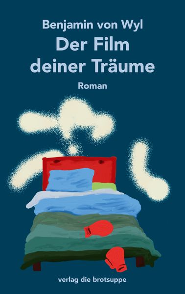Cover von Der Film deiner Träume