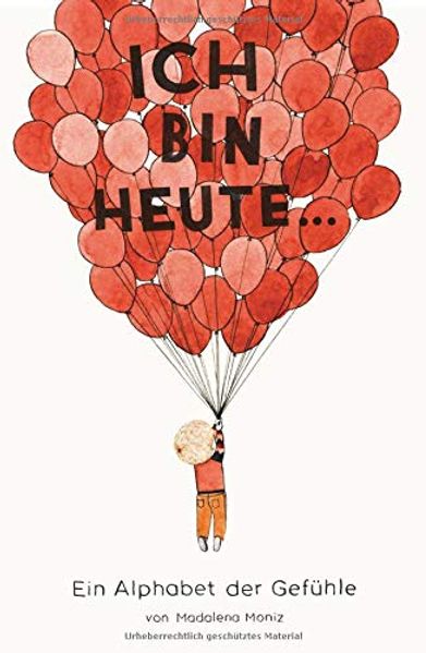 Cover von Ich bin heute…