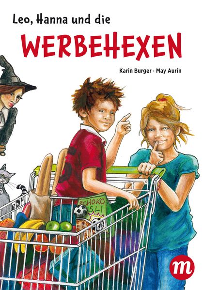 Cover von Leo, Hanna & die Werbehexen
