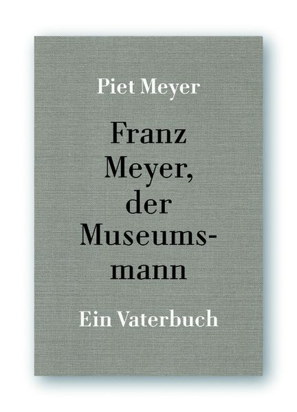 Cover von Franz Meyer, der Museumsmann