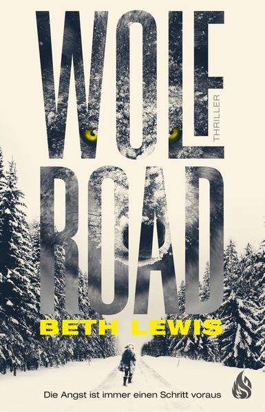 Cover von Wolf Road – Die Angst ist immer einen Schritt voraus