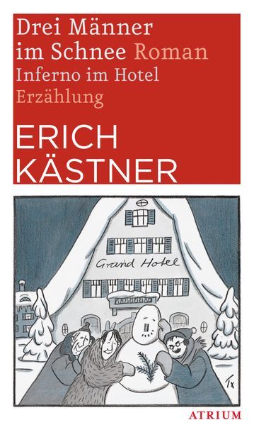 Cover von Drei Männer im Schnee. Inferno im Hotel