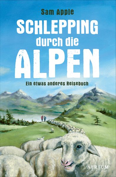 Cover von Schlepping durch die Alpen