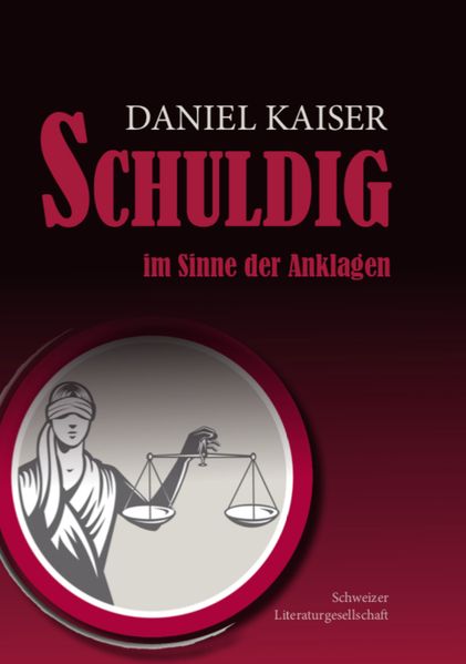 Cover von Schuldig im Sinne der Anklagen