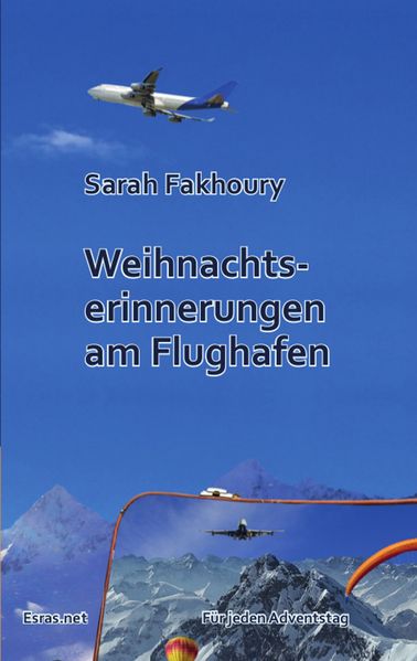 Cover von Weihnachtserinnerungen am Flughafen