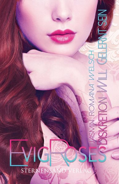 Cover von Evig Roses (Band 3): Diskretion will gelernt sein