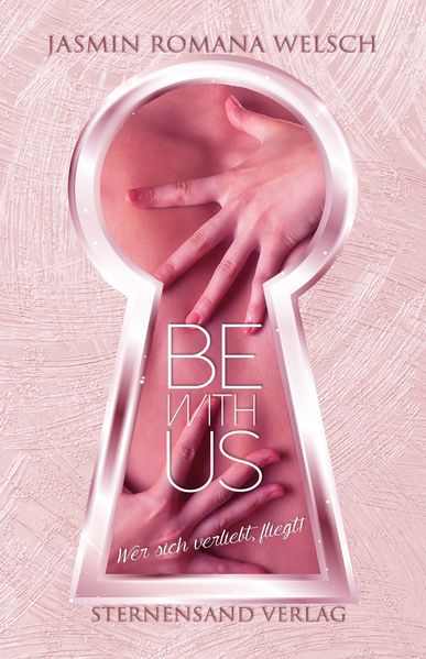 Cover von Be with us (Band 1): Wer sich verliebt, fliegt!