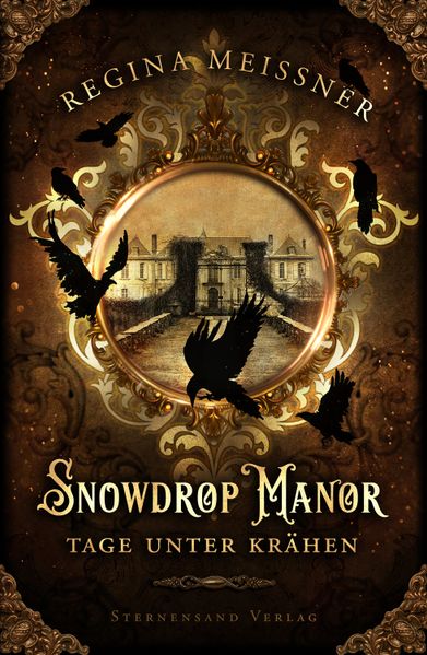 Cover von Snowdrop Manor: Tage unter Krähen