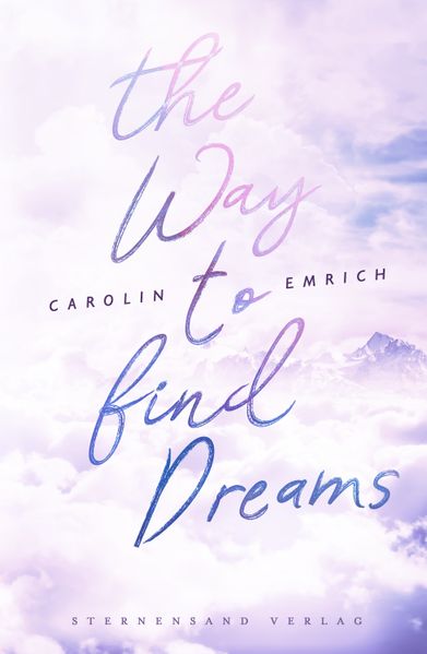 Cover von The way to find dreams: Sina & Aaron