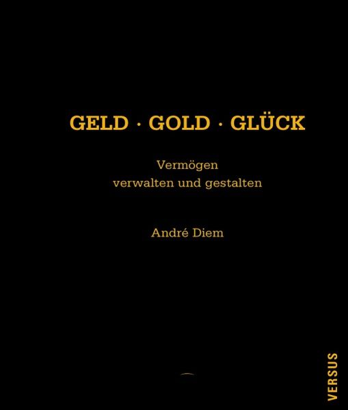 Cover von Geld, Gold, Glück