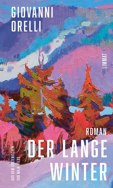 Cover von Der lange Winter | Jetzt in Neuübersetzung von Maja Pflug: Der grossartige Roman über den Tessiner Jahrhundertwinter