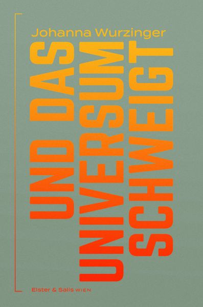 Cover von Und das Universum schweigt