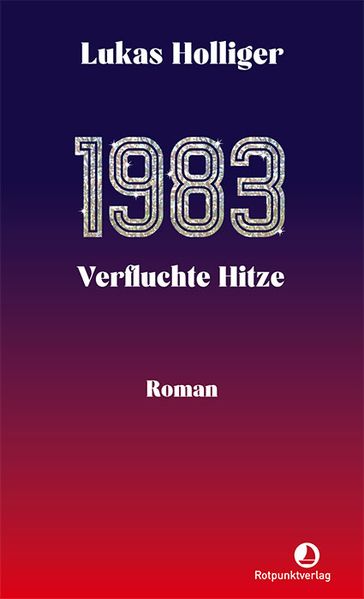Cover von 1983 – verfluchte Hitze