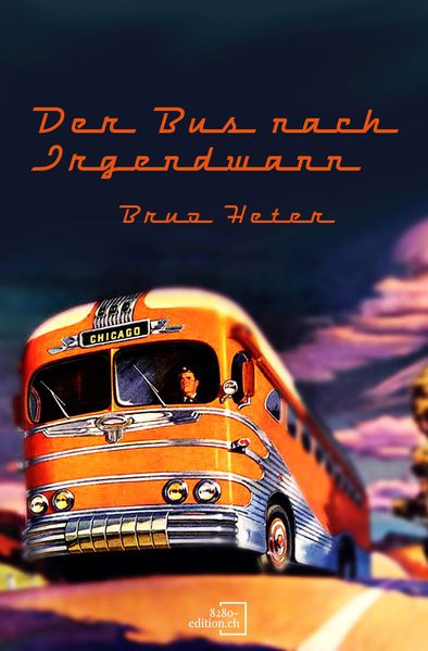 Cover von Der Bus nach irgendwann