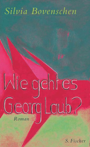 Cover von Wie geht es Georg Laub?