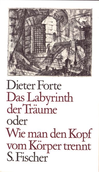 Cover von Das Labyrinth der Träume oder Wie man den Kopf vom Körper trennt