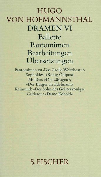 Cover von Dramen VI. Ballette – Pantomimen – Bearbeitungen – Übersetzungen