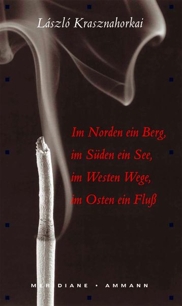 Cover von Im Norden ein Berg, im Süden ein See, im Westen Wege, im Osten ein Fluss