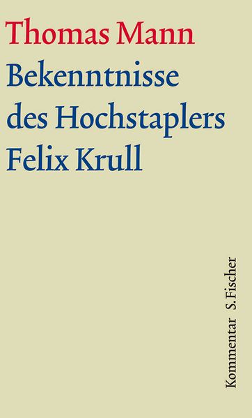 Cover von Bekenntnisse des Hochstaplers Felix Krull
