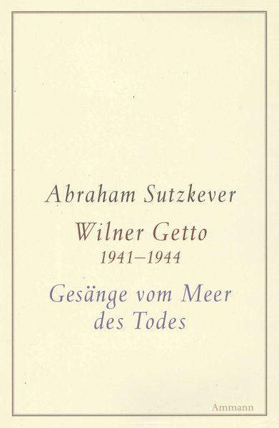 Cover von Wilner Diptychon (Wilner Getto 1941-1944 / Gesänge vom Meer des Todes)