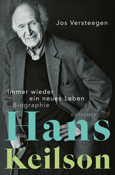 Cover von Hans Keilson – immer wieder ein neues Leben