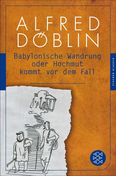 Cover von Fischer Klassik Plus / Babylonische Wandrung oder Hochmut kommt vor dem Fall