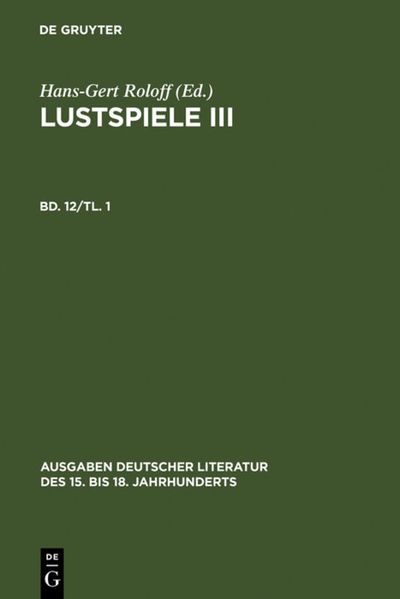 Cover von Christian Weise: Sämtliche Werke / Lustspiele III