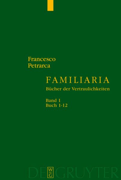 Cover von Francesco Petrarca: Familiaria / Buch 1-12