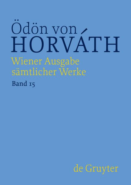 Cover von Ödön von Horváth: Wiener Ausgabe sämtlicher Werke / Jugend ohne Gott