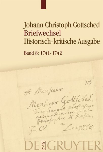 Cover von Johann Christoph Gottsched: Briefwechsel / November 1741 – Oktober 1742