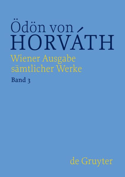 Cover von Ödön von Horváth: Wiener Ausgabe sämtlicher Werke / Geschichten aus dem Wiener Wald