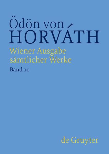 Cover von Ödön von Horváth: Wiener Ausgabe sämtlicher Werke / Ein Sklavenball. Pompeji