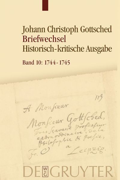 Cover von Johann Christoph Gottsched: Briefwechsel / März 1744 – September 1745