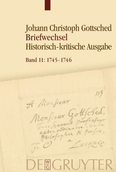 Cover von Johann Christoph Gottsched: Briefwechsel / Oktober 1745 – September 1746