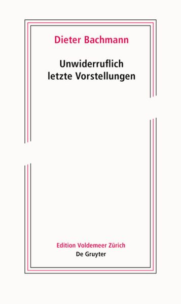 Cover von Unwiderruflich letzte Vorstellungen