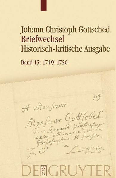 Cover von Johann Christoph Gottsched: Briefwechsel / Oktober 1749 − Mai 1750