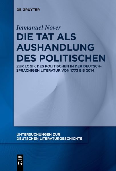 Cover von Die Tat als Aushandlung des Politischen