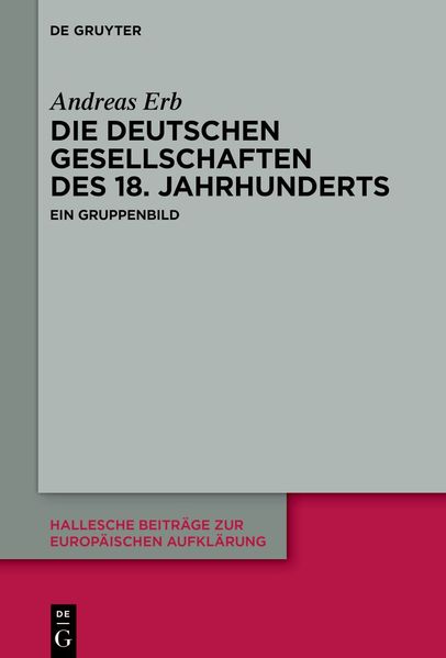 Cover von Die Deutschen Gesellschaften des 18. Jahrhunderts
